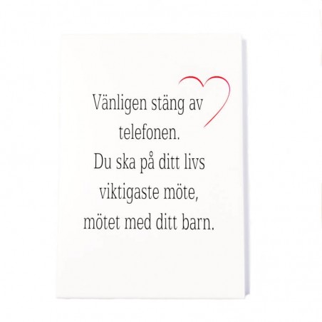Trätavla "Vänligen stäng av"