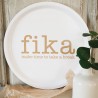 Bricka Make time to fika Vitt med guldfärgad text